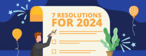 Illustration of two people standing on opposite sides of a giant contract that reads 7 Resolutions for 2024.